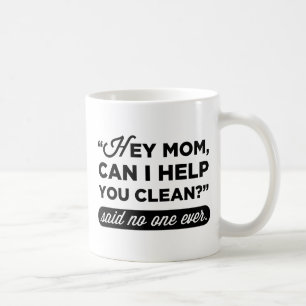 Hej Mamma, kan jag hjälpa dig att rensa? Said inge Kaffemugg
