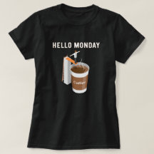 Hej måndag Kan inte få tillräckligt med kaffe