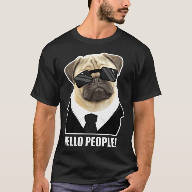 Hej människor! Funny Pug Puppy Classic T-Shirt 935 (Framsida)