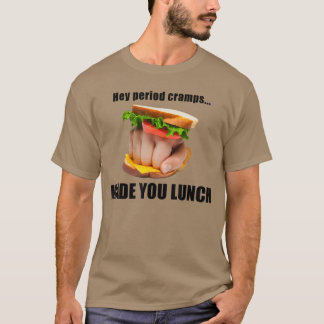 Hej mensvärken gjorde din lunchsmörgås hand flicka t shirt