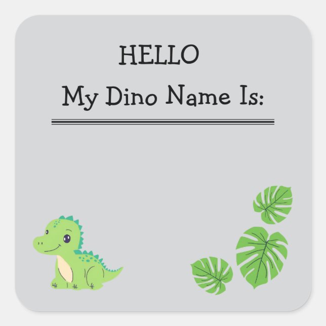 Hej min Dino Namn är Namn bricka-fästcker Fyrkantigt Klistermärke (Framsida)