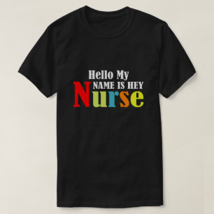 Hej min namn är Hej Nurse T Shirt