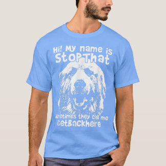Hej min Namn är StopDen där underbara Underbara Py T Shirt
