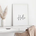 Hej Minimal Modern Black and White Typography Poster<br><div class="desc">Hej Minimal Modern Black and White Typography Poster</div>