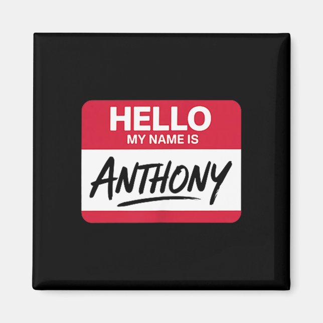 Hej Mitt Namn Är Anthony Namnskylt För Anthony  Magnet (Framsidan)