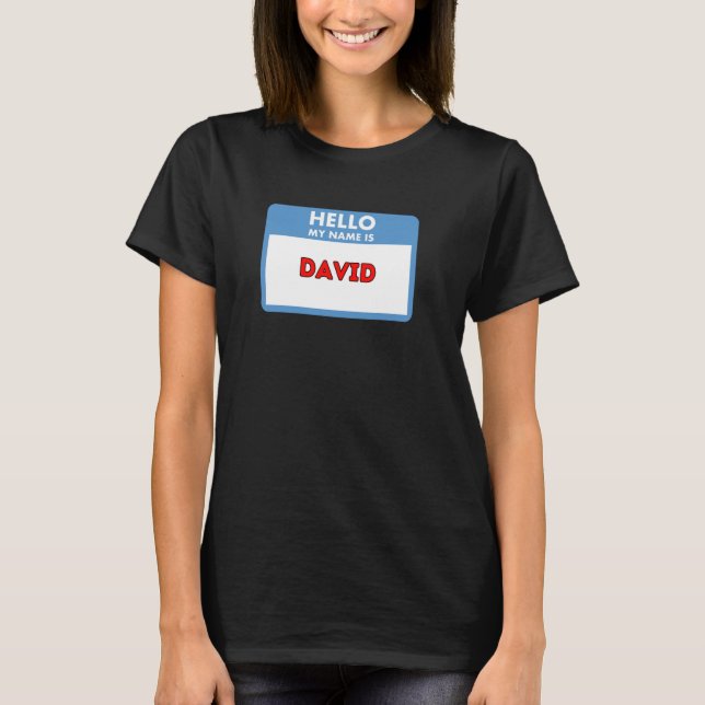 Hej Mitt Namn är David  Namnskylt Tema T Shirt (Framsida)
