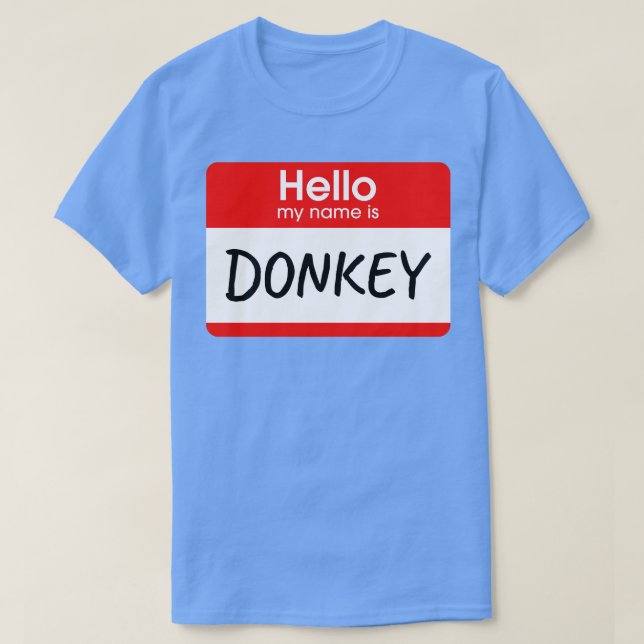 Hej Mitt Namn är Donkey Lazy Costume T Shirt (Design framsida)