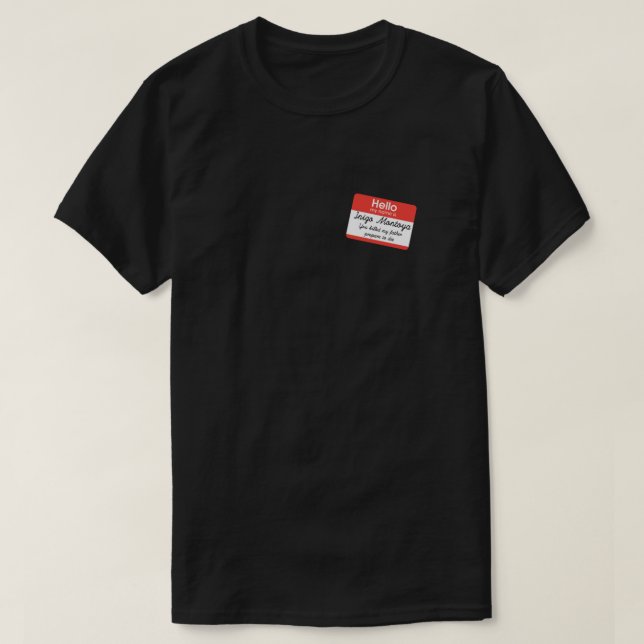 Hej Mitt Namn är Inigo Montoya Essential T-Shirt.p T Shirt (Design framsida)