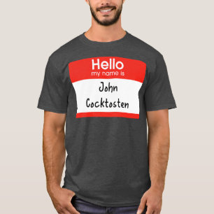 Hej mitt namn är John Cocktosten Fletch T Shirt