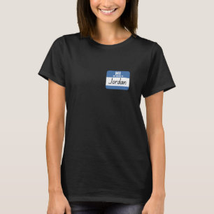 Hej Mitt Namn är Jordan Roligt Namnskylt T Shirt