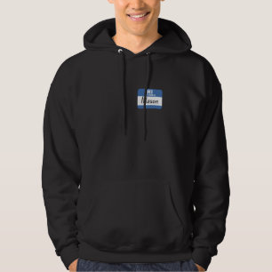 Hej Mitt Namn är Mason Roligt Namnskylt Hoodie