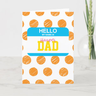 Hej Mitt Namn Är Pappa Namnskylt Barnens NAMN Pric Helgkort