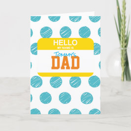 Hej Mitt Namn Är Pappa Namnskylt Bästa Pappa Någon Helgkort
