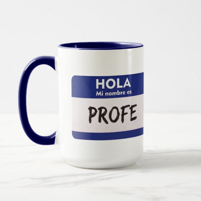 Hej Mitt Namn Är Profe - Spansk Lärare  Mugg (Vänster)