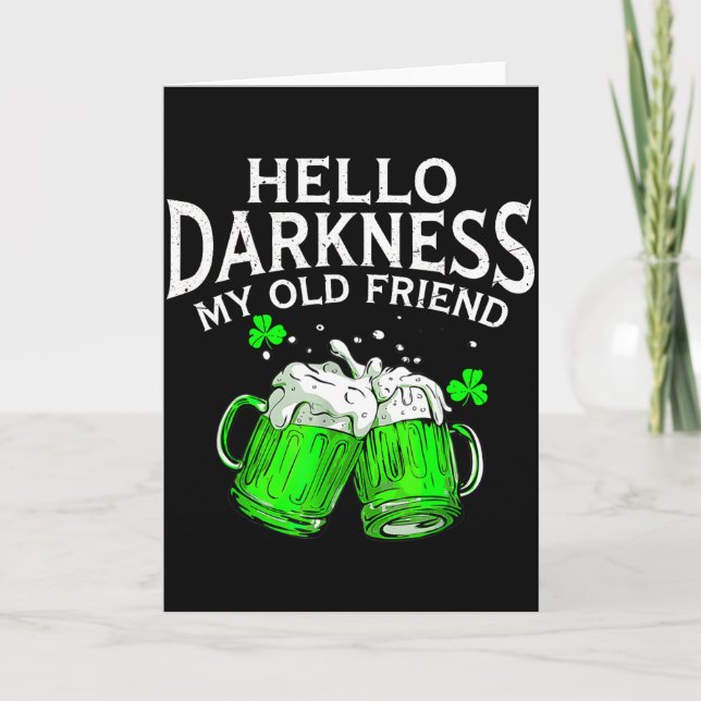 Hej mörker gamle vän irländsk öl st. patrick's kort (Framsida)