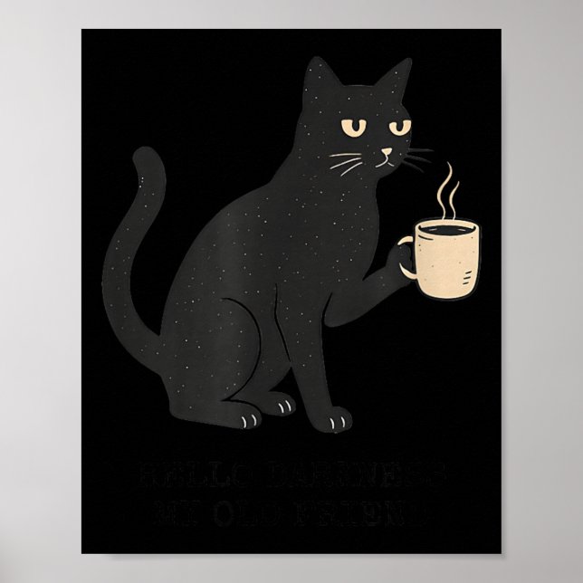 Hej mörker gamle vän katt och kaffe Halloween Poster (Framsidan)
