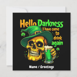 Hej Mörker jag har Kom att dricka med dig igen Inbjudningar