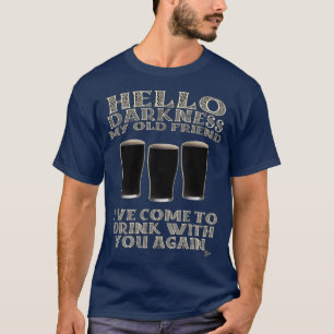Hej mörker min gamla vän åldrar öl stut t shirt