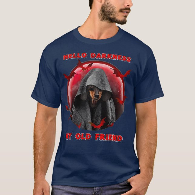 Hej Mörker min gamla vän Dachshund Hund T Shirt (Framsida)