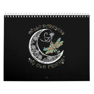 Hej Mörker min gamle vän Dragonfly Älskare Kalender