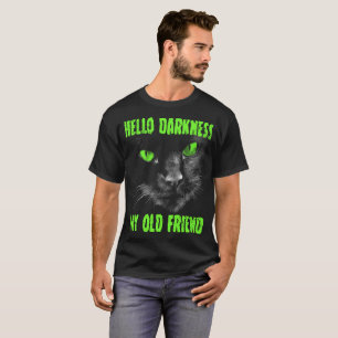 Hej Mörker min gamle vän: Grönt Ögon T Shirt