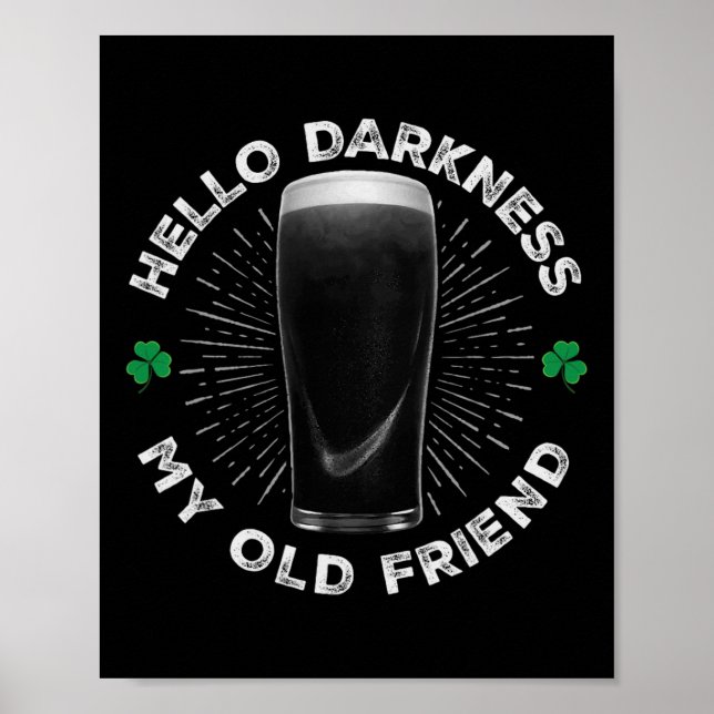 Hej mörker min gamle vän, rolig St. Patricks D Poster (Framsidan)