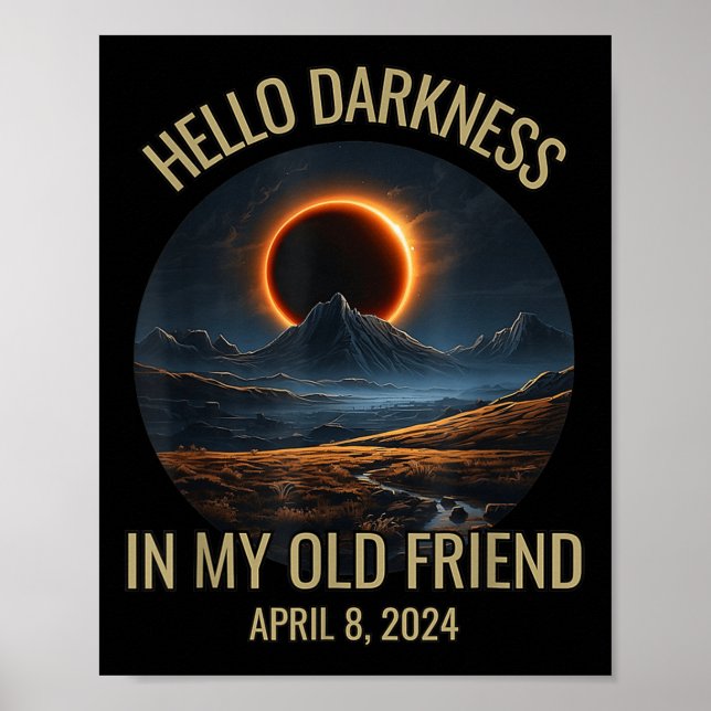 Hej Mörker min gamle vän Solar Eclipse April 0 Poster (Framsidan)