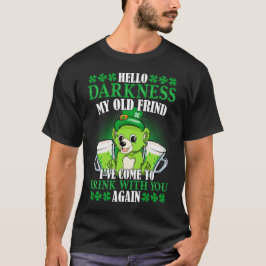 Hej Mörker min gamle vän St. Patrick's Day T Shirt