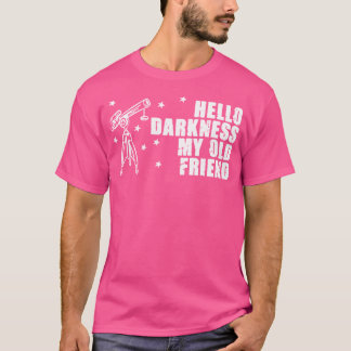 Hej Mörkret Telescope Stargazing Astronomy Kärlek T Shirt