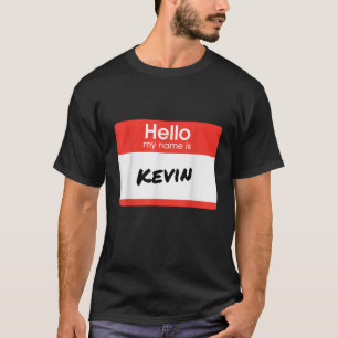 Hej My Namn är Kevin Funny Personlig Gift T S Shirt