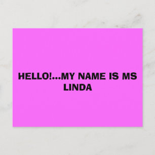 HEJ!.. MY NAMN ÄR MIN LINDA! VYKORT