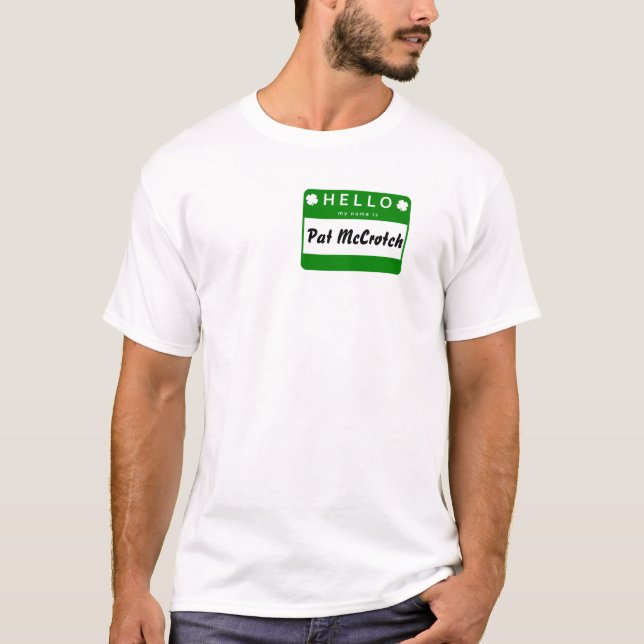 HEJ - MY NAMN ÄR PAT MCCROTCH T-SHIRT (Framsida)