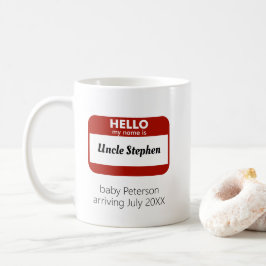 "Hej My Namn is", Gravid av farbror Kaffemugg