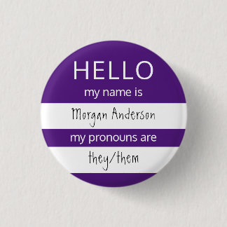 HEJ Namn och Pronouns Badge Knapp