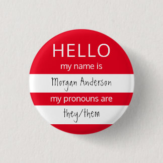 HEJ Namn och Pronouns Badge Knapp