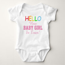 Hej Nyfödd bebis Girl in Town Baby Shirt