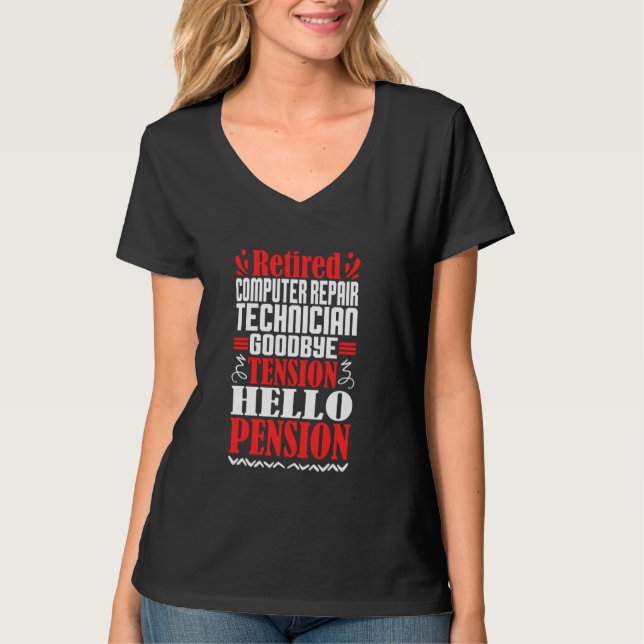 Hej Pensionsinställd datorreparationstekniker T Shirt (Framsida)