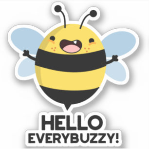 Hej Perbuzzy Funny Bee Pun Klistermärken