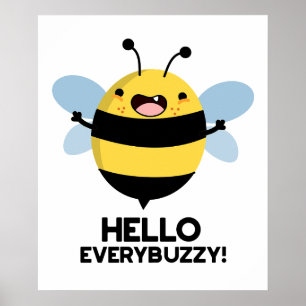 Hej Perbuzzy Funny Bee Pun Poster