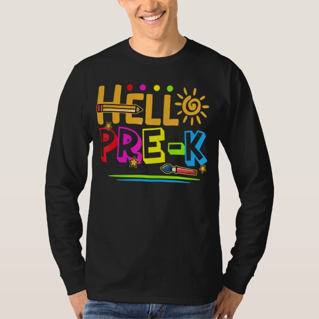 Hej Pre K Shirt Roligt Back to school Lacher Stude T Shirt (Framsida)