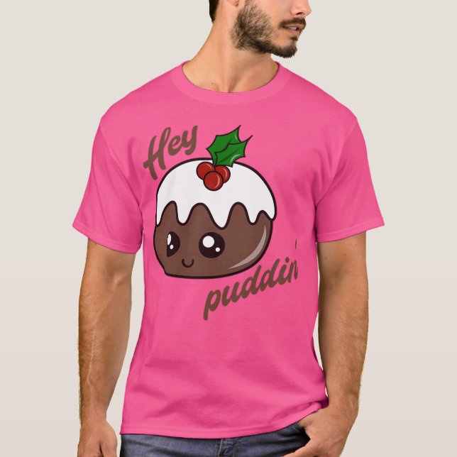 Hej Puddin T Shirt (Framsida)