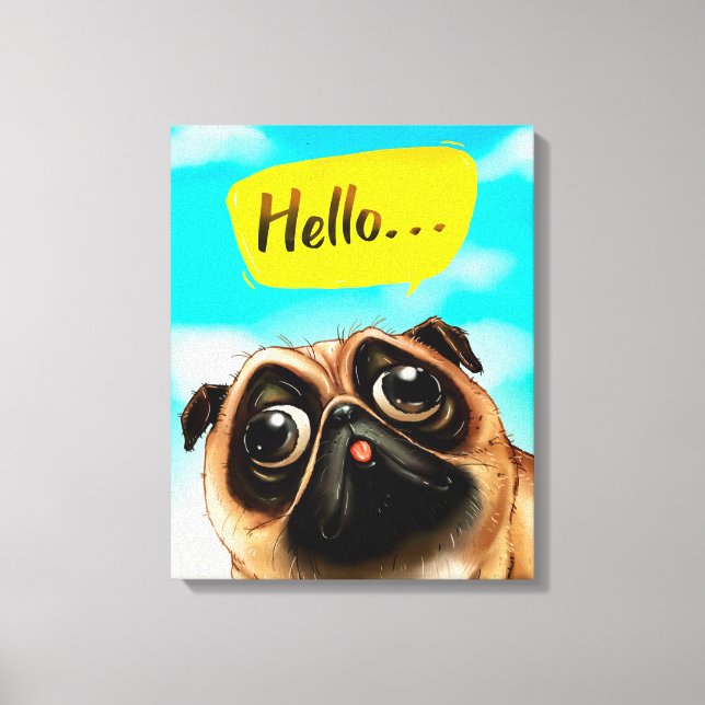 Hej Pug Gift Idea, Pug Owner, Hund älskare Gift Canvastryck (Framsida)