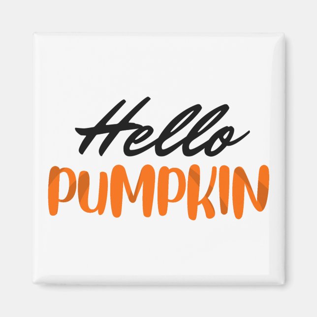 Hej Pumpkin Fall Season - höst Magnet (Framsidan)