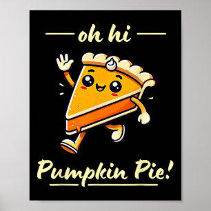 Hej Pumpkin Paj - Cute Kawaii Fall Thanksgiving Poster