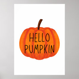 Hej pumpkin poster