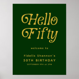Hej Retro grönt &guld 50:e födelsedag Välkomstskyl Poster