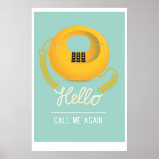 Hej - ring mig igen poster