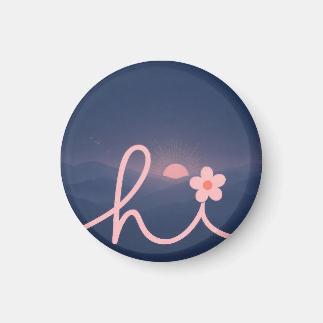 "hej" Script Mountain Sunset Design Magnet (Framsidan)
