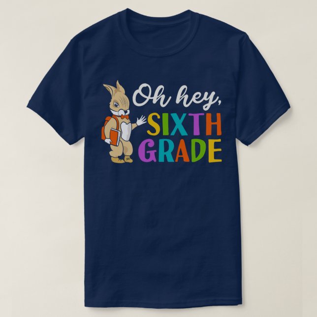 Hej, sjätte Klass Back to school T Shirt (Design framsida)