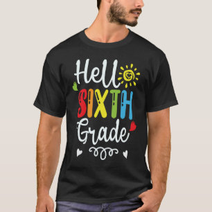 Hej Sjätte Klass-gruppen 6e Klass Back to school T Shirt